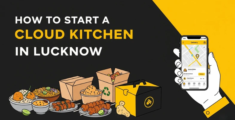 How to Start a Cloud Kitchen in Lucknow