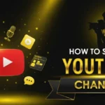 Start a YouTube Channel